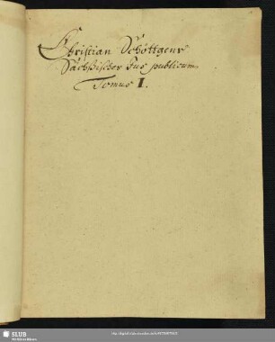 1: Sächßisches Jus publicum. Tomus I. - Mscr.Dresd.J.236,Bd.1