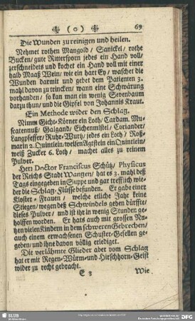 Die Wunden zu reinigen und heilen