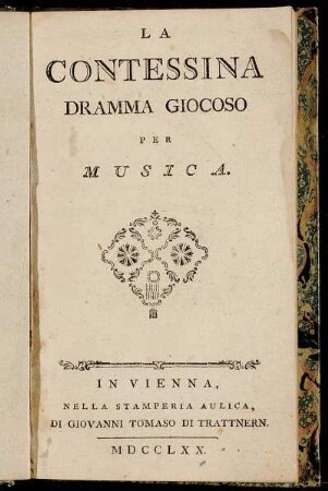 La Contessina : Dramma Giocoso Per Musica