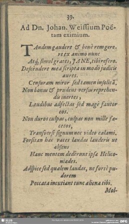 39. Ad Dn. Johan. Weissium Poetam eximium