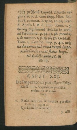 Caput XXI. De Imperatoris potestate Esse- Electionis, & quidem potestate summa & absoluta.