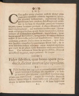 Thesis I. Fides salvifica, quae bona opera producit, dicitur mortua fine operibus.