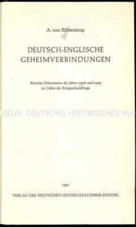 Veröffentlichung über die deutsch-englischen Geheimverbindungen der Jahre 1938/1939