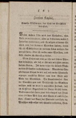 Zweites Kapitel. Traurige Erfahrungen, das Wohl der Menschheit betreffend.