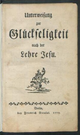 Unterweisung zur Glückseligkeit nach der Lehre Jesu