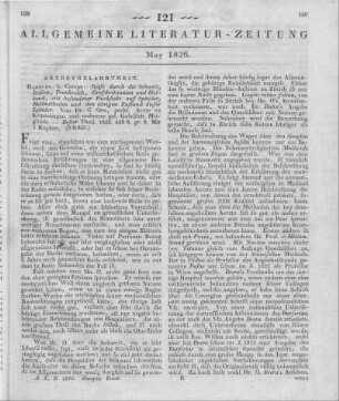 Otto, C.: Reise durch die Schweiz, Italien, Frankreich, Großbritannien und Holland. Mit besonderer Rücksicht auf Spitäler, Heilmethoden und den übrigen medicinischen Zustand dieser Länder. T. 1. Hamburg: Campe 1825