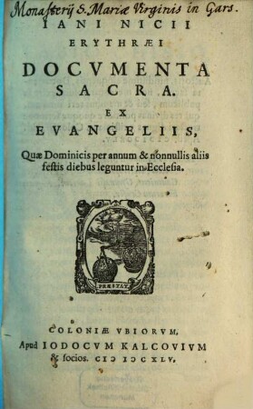 Jani Nicii Erythraei Documenta sacra ex Evangeliis