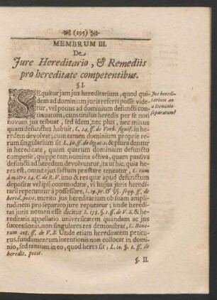Membrum III. De Iure Hereditario, & Remediis pro hereditate competentibus.