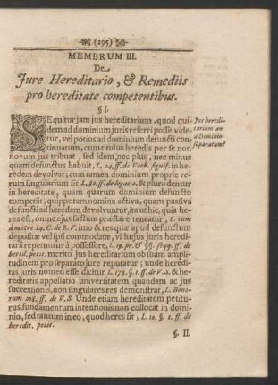 Membrum III. De Iure Hereditario, & Remediis pro hereditate competentibus.