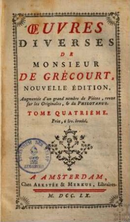 Oeuvres Diverses De Monsieur De Grécourt, 4