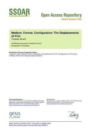 Medium, Format, Configuration: The Displacements of Film