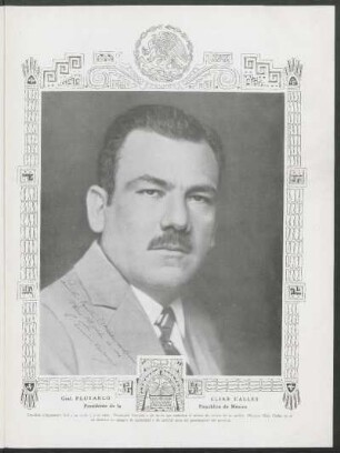 [Retrato y autógrafo del Presidente de México Plutarco Elías Calles]