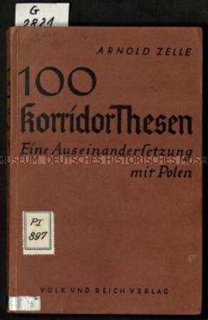 Nationalsozialistische Schrift mit einer zeitgenössischen Einschätzung zum Polnischen Korridor