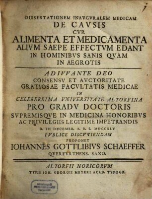 Diss. inaug. med. de causis, cur alimenta et medicamenta alium saepe effectum edant in hominibus sanis quam in aegrotis