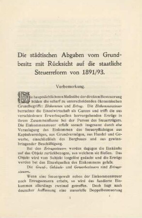 Die städtischen Abgaben vom Grundbesitz mit Rücksicht auf die staatliche Steuerreform von 1891/93