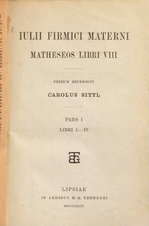 Julii Firmici Materni Matheseos libri VIII