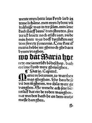 wo dat Maria hoerede ene iamerlike bödeschop. dath ere leve kynd were gheua[n]ghen. Dat ix. Capittel