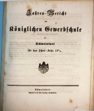 Jahresbericht der Königlichen Gewerbschule zu Schweinfurt : für das Schuljahr .., 1864/65