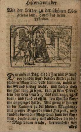 Historia, von der schönen Magelona, Eines Königs Tochter von Neapolis, und einem Ritter, genannt Peter mit den silbern Schlüsseln, eines Grafen Sohn von Provincia