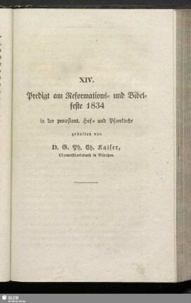 XIV. Predigt am Reformations- und Bibelfeste 1834 ...