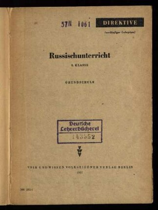 Direktive (vorläufiger Lehrplan) Russischunterricht : 8. Klasse ; Grundschule