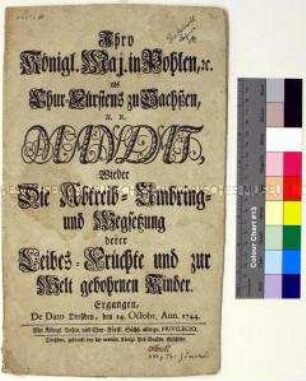 Mandat von Friedrich August II. Kurfürst von Sachsen gegen Abtreibung und Kindsmord