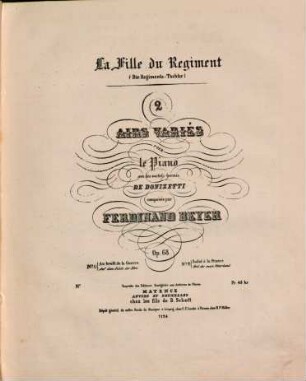 La fille du régiment : 2 airs variés pour le piano sur des motifs favoris de Donizetti : op. 68, No. 2. Salut à la France