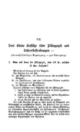 Drei kleine Aufsätze über Pädagogik und Lehrerbestrebungen (in wechselseitiger Ergänzung - zur Anregung)