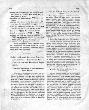 Einige, auch noch für unsre Zeiten bemerkenswerthe, Urtheile des Joach. Camerarius über literarische Gegenstände.