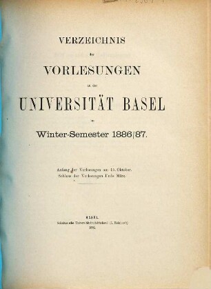 Verzeichnis der Vorlesungen. 1886/87. WS.
