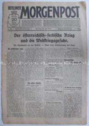 Titelblatt der "Berliner Morgenpost" zum österreichisch-serbischen Konflikt und die davon ausgehende Gefahr eines Weltkrieges