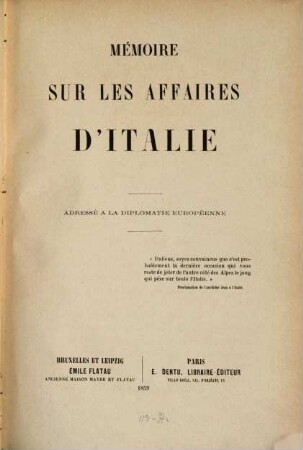Mémoire sur les affaires d'Italie : adressé à la diplomatie européenne