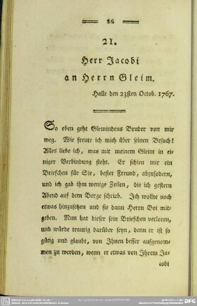 21. Herr Jacobi an Herrn Gleim. Halle den 23sten Octob. 1767