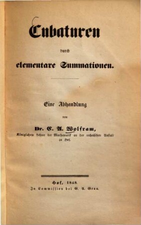 Cubaturen durch elementare Summationen : eine Abhandlung
