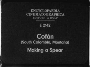 Cofán (South Colombia, Montaña) - Making a Spear