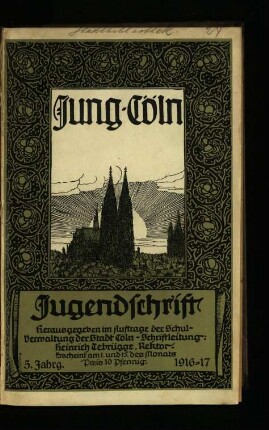 Jung-Cöln / 5. Jahrgang 1916/17