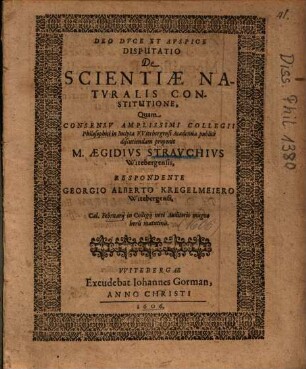 Disputatio De Scientiae Natvralis [Naturalis] Constitutione