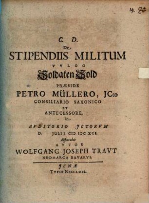 De stipendiis militum, vulgo Soldaten Sold