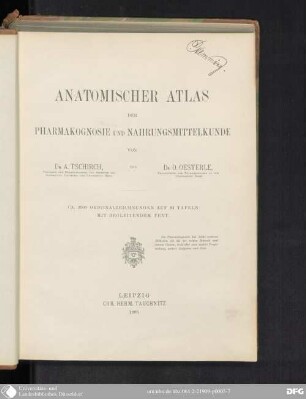 Anatomischer Atlas der Pharmakognosie und Nahrungsmittelkunde : mit 81 Taf.