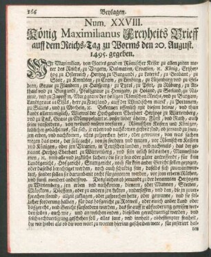 Num. XXVIII. König Maximilianus Freyheits Brieff auff dem Reichs-Tag zu Worms den 20. August. 1495. gegeben.