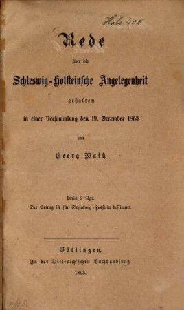 Rede über die Schleswig-Holsteinsche Angelegenheit, gehalten in einer Versammlung den 19. December 1863