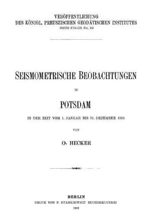 29: Seismometrische Beobachtungen in Potsdam vom 1. Januar bis 31. Dezember 1905