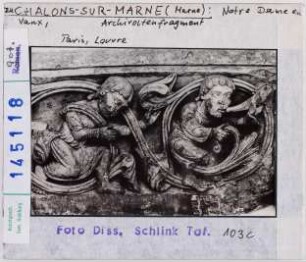 Chalons-sur-Marne: Notre-Dame-en-Vaux, Archivolten. Heute: Paris, Louvre