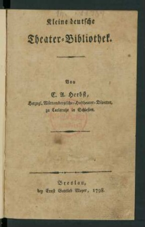 Bd. 1: Kleine deutsche Theater-Bibliothek