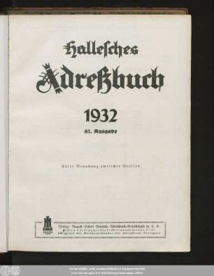 87.1932: Hallesches Adreßbuch : für die Jahre ... unter Benutzung amtl. Quellen