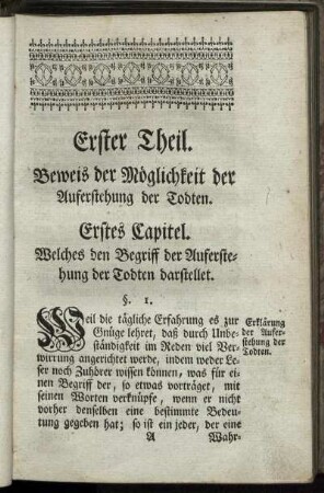 Erster Theil. Beweis der Möglichkeit der Auferstehung der Todten.