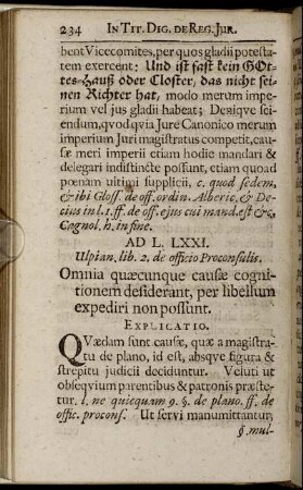Ad L. LXXI. Ulpian. lib. 2. de officio Proconsulis. - Ad L. XC. Paulus lib. 15. Quæsttionum.