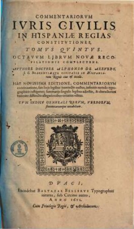 Commentariorum juris civilis in Hispaniae regias constitutiones tomi sex, 5