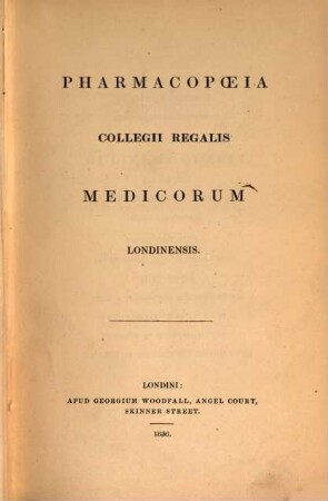 Pharmacopoea Collegii Londinensis Medicor.
