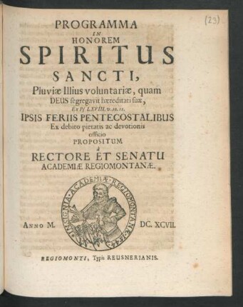 Programma In Honorem Spiritus Sancti, Pluviae Illius voluntariae, quam Deus segregavit haereditati suae : Ex Ps. LXVIII. v. 10. 11.